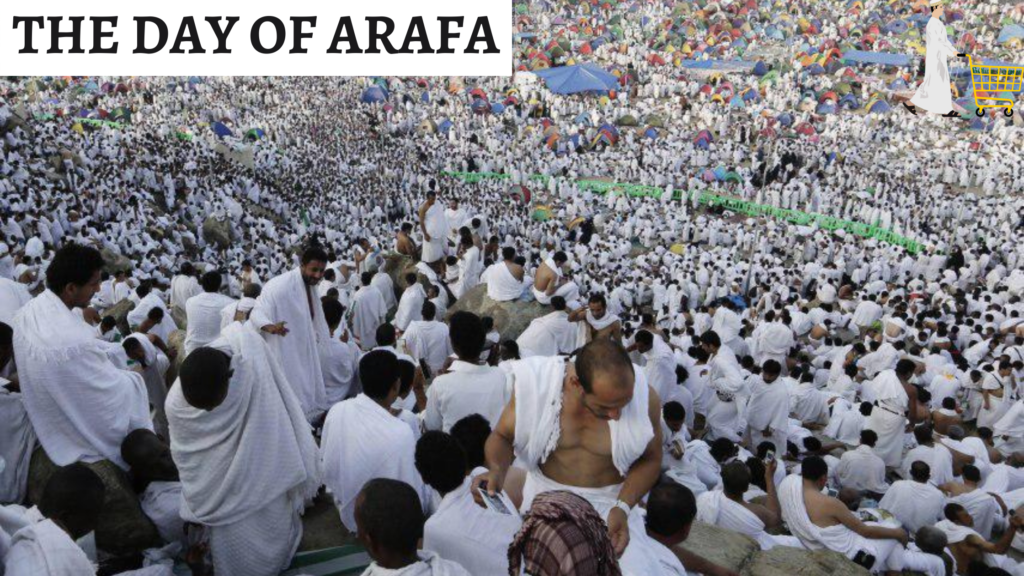 THE DAY OF ARAFAH